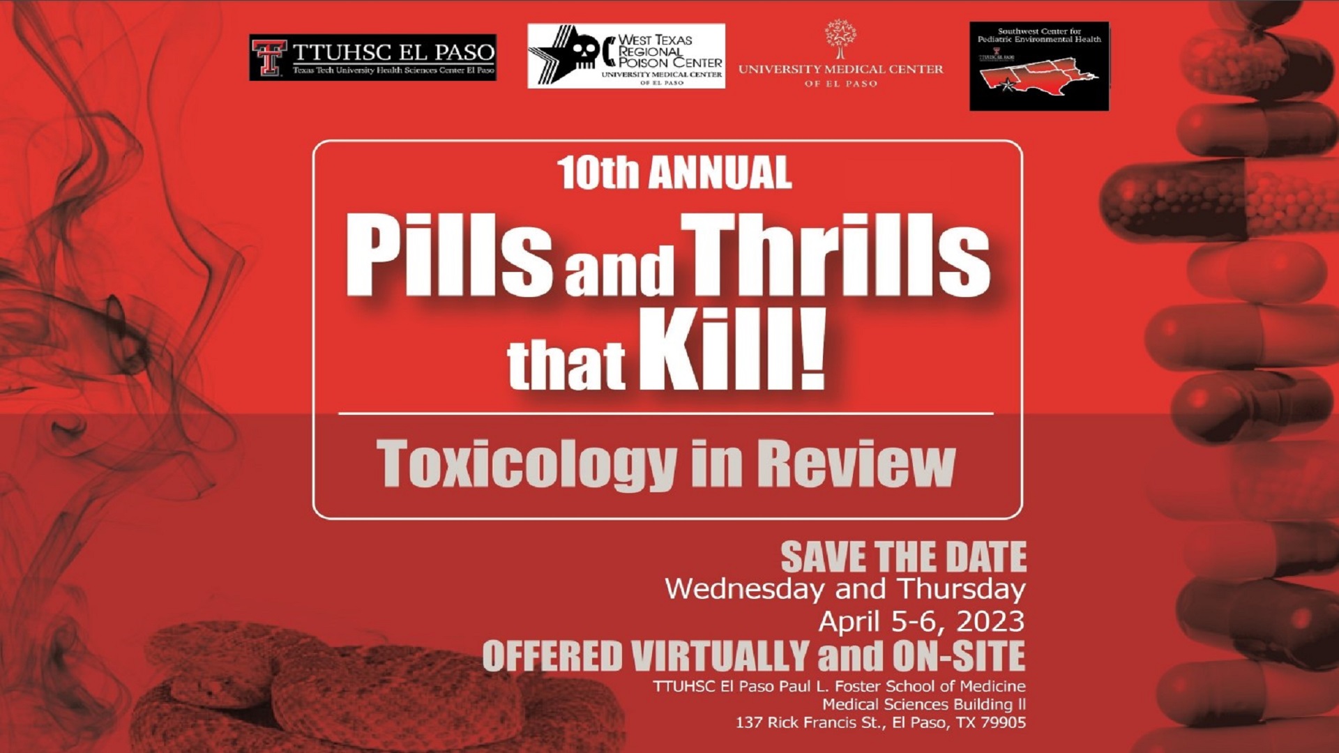 10th Annual Pills and Thrills that Kill